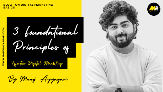 3 Foundational Principles of Effective Digital Marketing