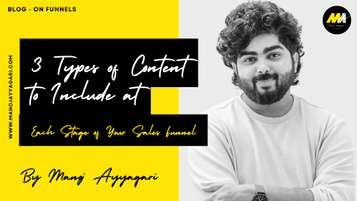 3 Types of Content to Include at Each Stage of Your Sales Funnel