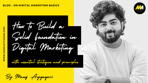 How to Build a Solid Foundation in Digital Marketing