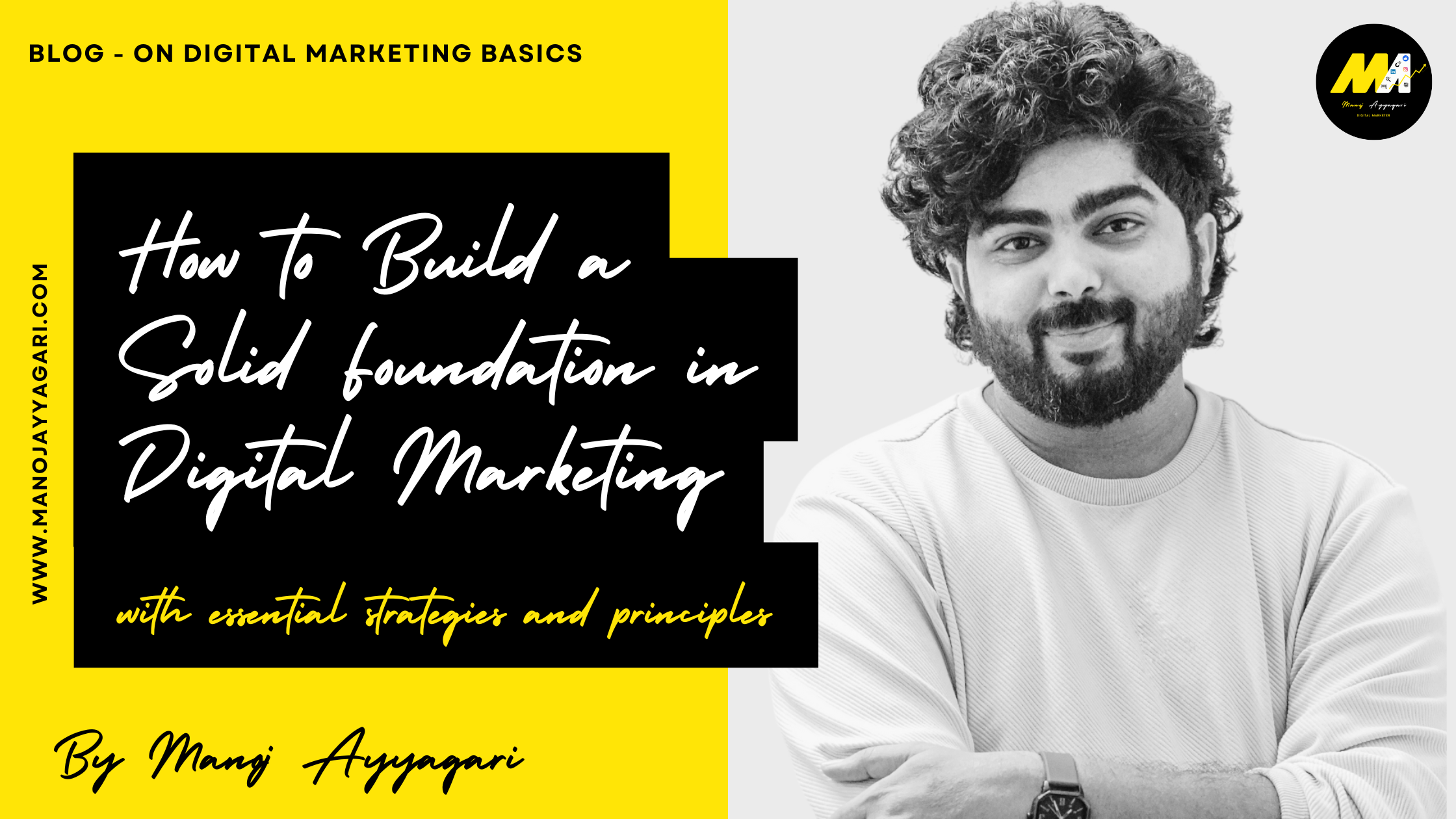 How to Build a Solid Foundation in Digital Marketing