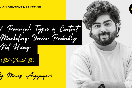 Content Marketing by Manoj Ayyagari